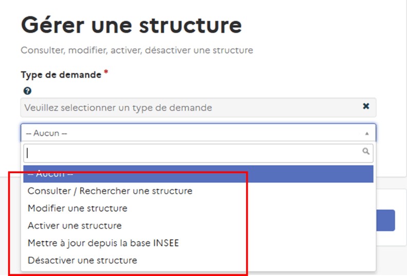 Liste déroulante de gestion des structures